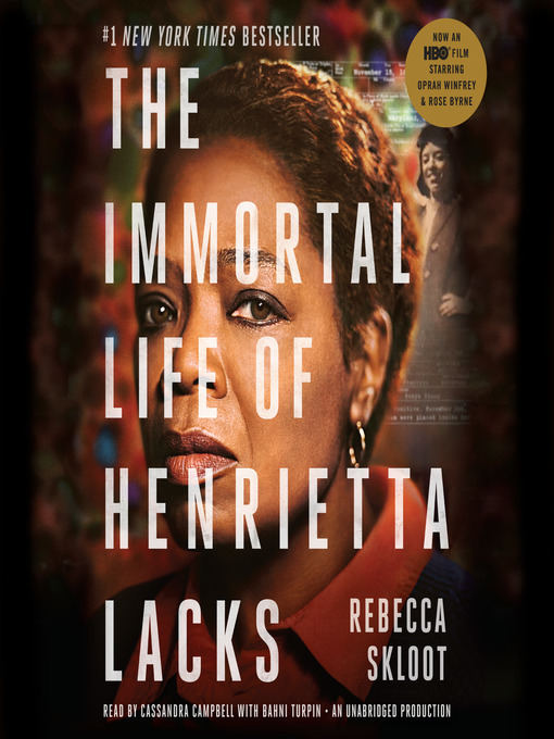 Title details for The Immortal Life of Henrietta Lacks by Rebecca Skloot - Available